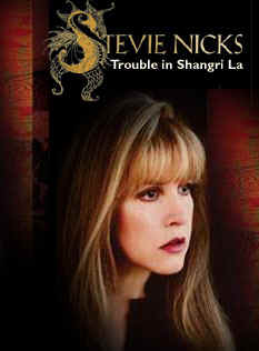 Stevie Nicks Trouble in Shangri-La